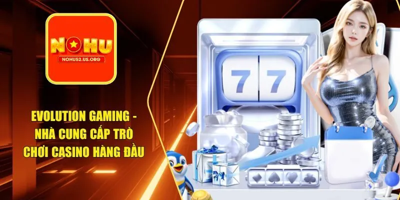 evolution gaming
